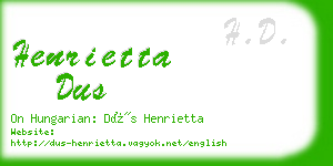 henrietta dus business card